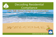 Decoding Residential Compliance:  Let’s Talk About Design to Construction: Download Handout thumbnail